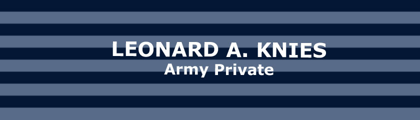 Leonard A. Knies Banner